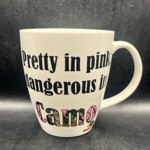 Pretty in Pink Dangerous in Camo Mug Mossy Oak Coffee Cup Girl Hunter Camoflauge